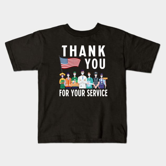 Thank You for Your Service - Frontliners - First Responders Kids T-Shirt by mstory